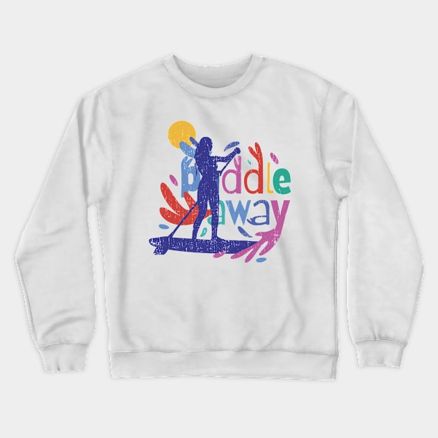 Girl Who Loves Paddle Away Crewneck Sweatshirt by HAPPY GIFTS K